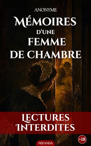 Téléchargez le livre :  Mémoires d'une Femme de Chambre