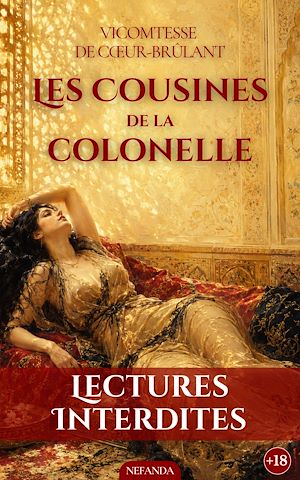 Téléchargez le livre :  Les Cousines de la Colonelle