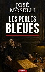 Télécharger le livre :  Les Perles bleues