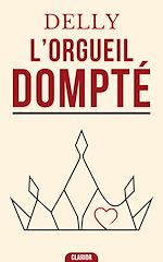Télécharger le livre :  L'Orgueil dompté