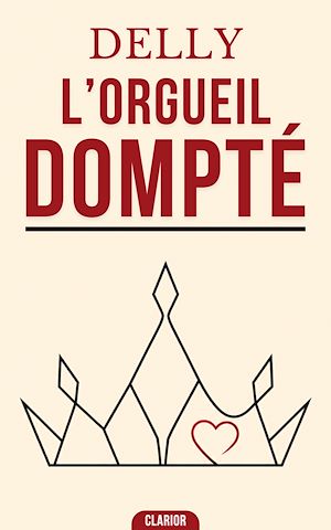 Téléchargez le livre :  L'Orgueil dompté