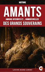 Télécharger le livre :  Amants : amours interdits et Homosexuelles des grands souverains