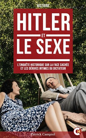 Téléchargez le livre :  Hitler et le sexe