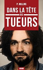Télécharger le livre :  Dans la tête des tueurs