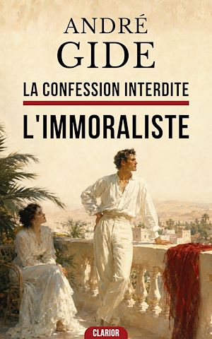 Download the eBook: La Confession Interdite : L'Immoraliste