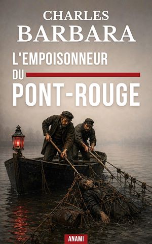 Download the eBook: L'empoisonneur du Pont-Rouge