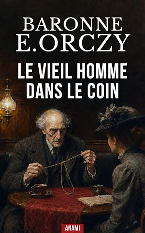 Download the eBook: Le vieil homme dans le coin