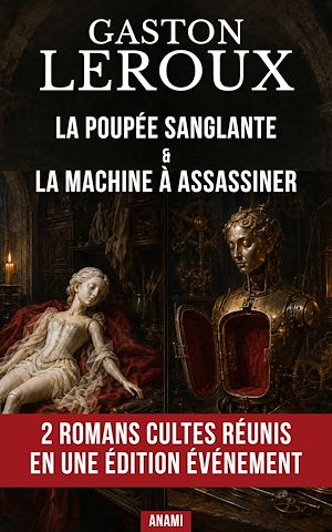 Download the eBook: La poupée sanglante & La machine à assassiner