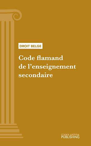 Téléchargez le livre :  Code flamand de l'enseignement secondaire