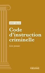 Télécharger le livre :  Code d'instruction criminelle