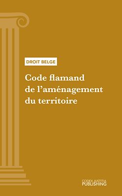 Télécharger le livre :  Code flamand de l'aménagement du territoire