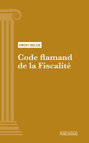 Téléchargez le livre :  Code flamand de la Fiscalité