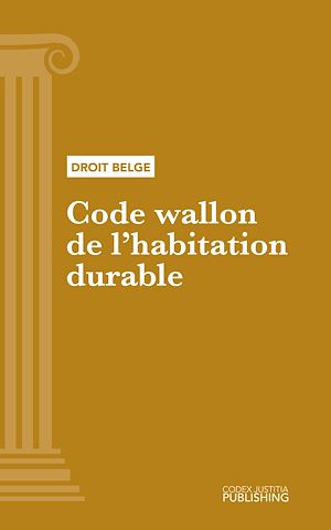 Téléchargez le livre :  Code wallon de l'habitation durable