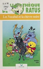 Télécharger le livre :  Les Vocabul et la chèvre noire
