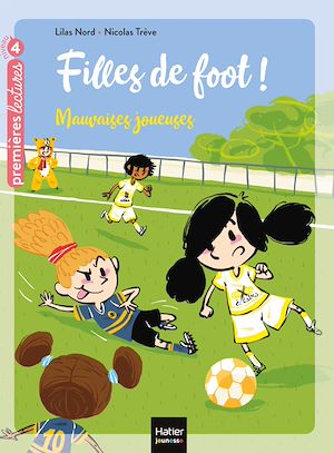 Download the eBook: Filles de foot - Mauvaises joueuses CE1/CE2 dès 7 ans