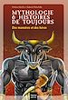 Télécharger le livre :  Mythologie et histoires de toujours - Des monstres et des héros dès 9 ans