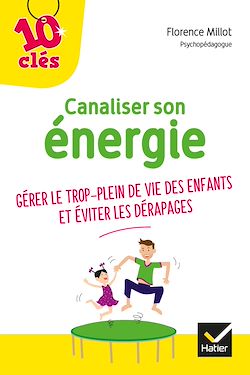 Télécharger le livre :  Canaliser son énergie