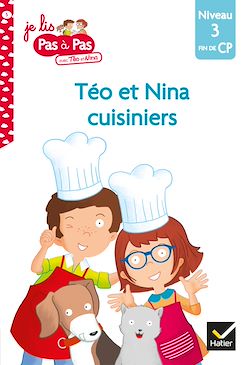 Télécharger le livre :  Téo et Nina CP Niveau 3 - Téo et Nina cuisiniers