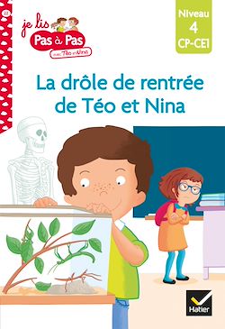 Télécharger le livre :  Téo et Nina CP CE1 Niveau 4 - La drôle de rentrée de Téo et Nina