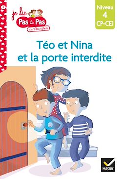 Télécharger le livre :  Téo et Nina CP CE1 Niveau 4 - Téo et Nina et la porte interdite