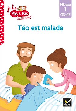 Télécharger le livre :  Téo et Nina GS CP Niveau 1 - Téo est malade