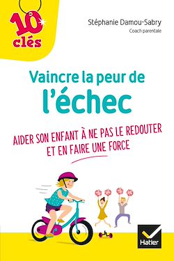 Télécharger le livre :  Vaincre la peur de l'échec
