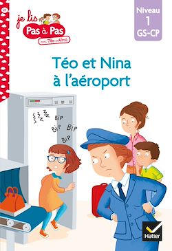 Télécharger le livre :  Téo et Nina GS CP Niveau 1 - Téo et Nina à l'aéroport