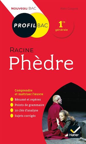 Profil - Racine, Phèdre | Couprie, Alain. Auteur