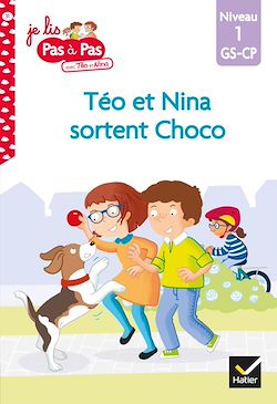 Télécharger le livre :  Téo et Nina GS-CP Niveau 1 - Téo et Nina sortent Choco