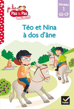 Télécharger le livre :  Téo et Nina GS CP Niveau 1 - Téo et Nina à dos d'âne