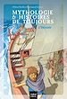 Télécharger le livre :  Mythologie et histoires de toujours - L'Odyssée dès 9 ans
