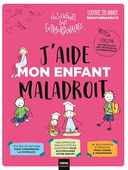 Télécharger le livre :  J'aide mon enfant maladroit