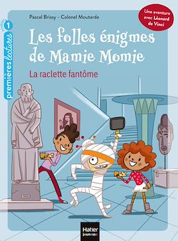 Télécharger le livre :  Les folles énigmes de Mamie Momie - La raclette fantôme GS/CP 5/6 ans