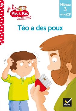 Télécharger le livre :  Téo et Nina Fin de CP Niveau 3 - Téo a des poux