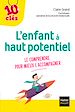 Télécharger le livre :  L'enfant à haut potentiel