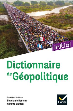 Téléchargez le livre :  Dictionnaire de Géopolitique