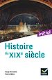 Télécharger le livre :  Initial - Histoire du XIXe siècle - Nouvelle édition 2021