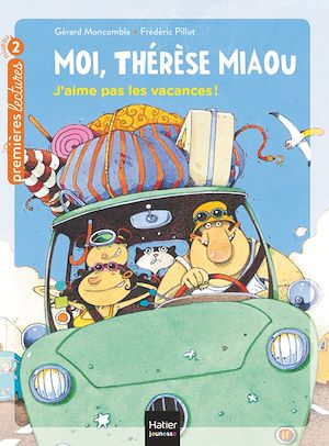 Téléchargez le livre :  Moi, Thérèse Miaou - J'aime pas les vacances ! CP/CE1 6/7 ans