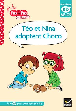 Télécharger le livre :  Téo et Nina adoptent Choco, MS-GS