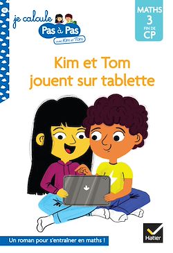Télécharger le livre :  Kim et Tom jouent sur tablette