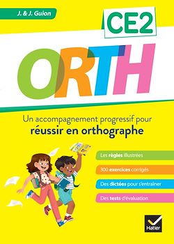Télécharger le livre :  ORTH CE2 - Réussir en orthographe