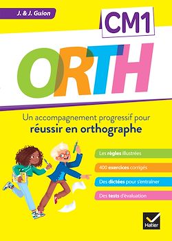 Télécharger le livre :  ORTH CM1 - Réussir en orthographe