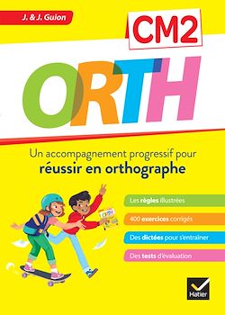 Télécharger le livre :  ORTH CM2 - Réussir en orthographe