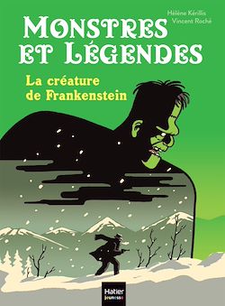 Télécharger le livre :  Monstres et légendes - La créature de Frankenstein -  CE1/CE2 8/9 ans