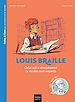 Télécharger le livre :  Celles et ceux qui ont transformé le monde - Louis Braille