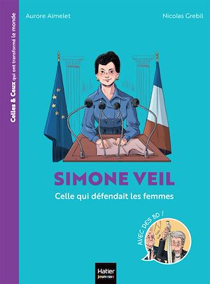 Download the eBook: Celles et ceux qui ont transformé le monde - Simone Veil