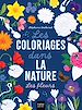 Télécharger le livre :  Les coloriages dans la nature - Les fleurs