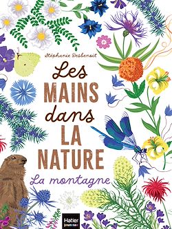 Télécharger le livre :  Les mains dans la nature - La montagne