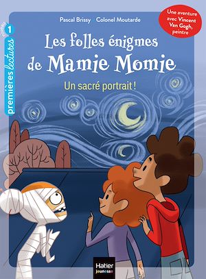 Téléchargez le livre :  Les folles énigmes de Mamie Momie - Un sacré portrait ! - GS/CP 5/6 ans