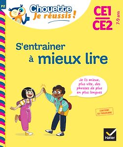 Télécharger le livre :  S'entrainer à mieux lire CE1-CE2 - Chouette, Je réussis !